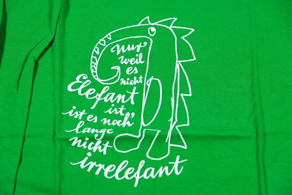 T-Shirt "Nur weil es nicht Elefant ist..." hellgrün